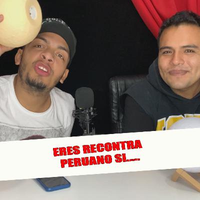 EL CHONGO - Eres Peruano Si...