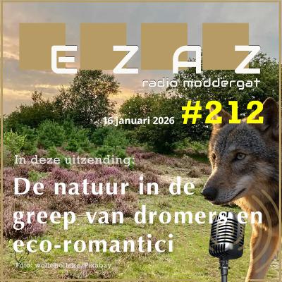 EZAZ radio moddergat #212 -2026-01-16 EZAZ radio moddergat #212 -2026-01-16