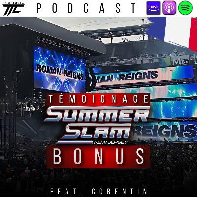 Les coulisses de SUMMERSLAM 2025 (Feat. Corentin)