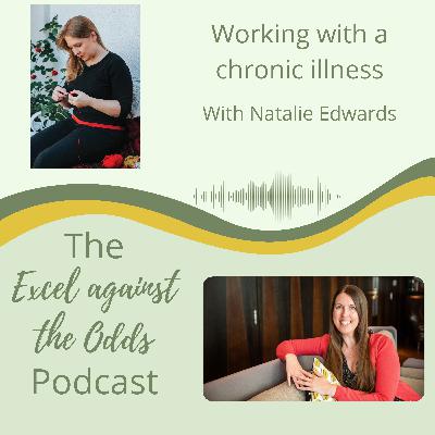 Working with a Chronic Illness - Interview with Natalie Edwards, founder of Made in the Button Room