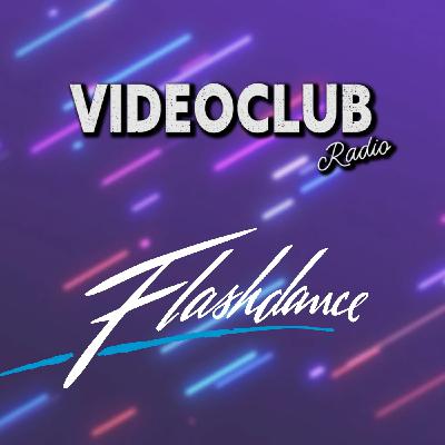 Videoclub Radio - Flashdance