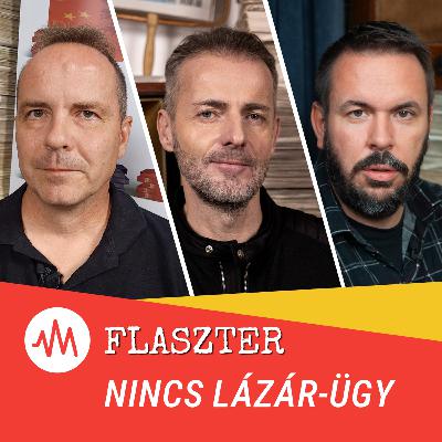 Flaszter 392. – Sírva röhögős: így bukott le a Fidesz