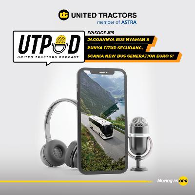 United Tractors Podcast Eps. 15: Jagoannya Bus Nyaman & Punya Fitur Segudang, Scania New Bus Generation Euro 5! United Tractors Podcast Eps. 15: Jagoannya Bus Nyaman & Punya Fitur Segudang, Scania New Bus Generation Euro 5!