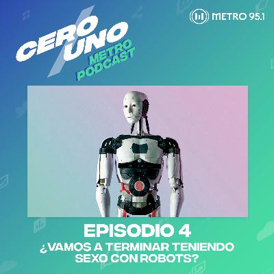 ¿Vamos a terminar teniendo sexo con robots? ¿Vamos a terminar teniendo sexo con robots?
