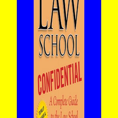 #^R.E.A.D.^ Law School Confidential: A Complete Guide to the Law School Experience: By Students, for Students {EBOOK}