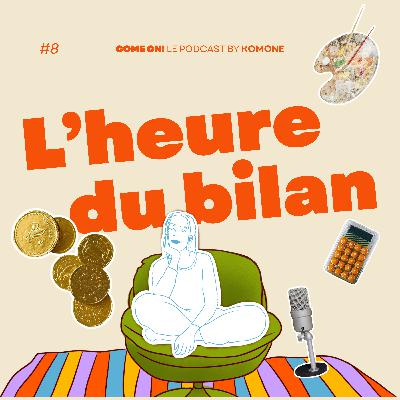 L’heure du bilan