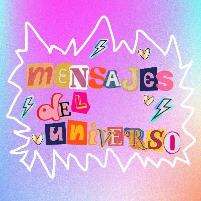 🔮Mensaje del universo🔮 | Mensaje del dia podcast