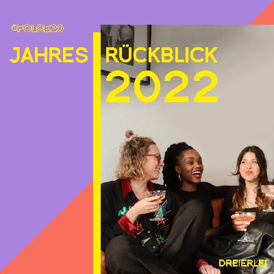 Jahresrückblick 2022