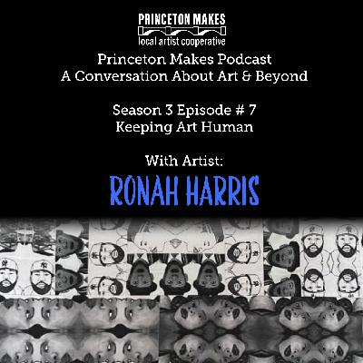 Ronah Harris: Keeping Art Human