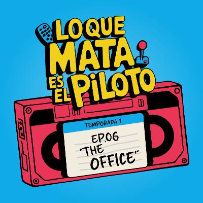 Pilotos - E06 / The Office