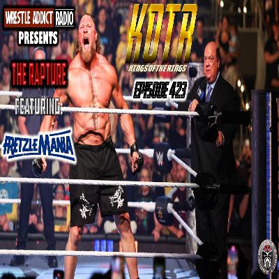 KOTR 423: The Rapture featuring Mr. Fretz