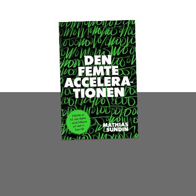 #447 Den femte accelerationen med Mathias Sundin