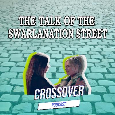 The Talk of the Swarlanation Street: The Corriedale crossover podcast The Talk of the Swarlanation Street: The Corriedale crossover podcast