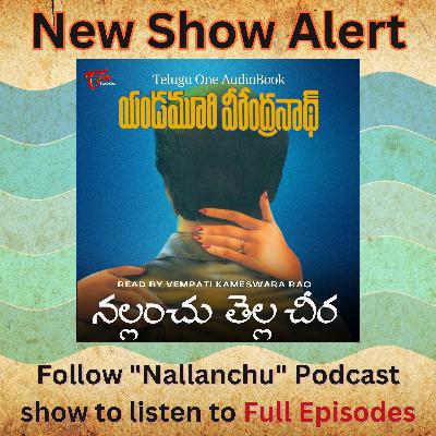 Nallanchu Tella Chera Audio Book - Promo