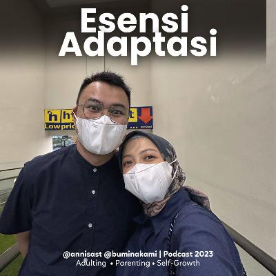 74. Perjalanan kami adaptasi