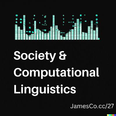 #27: Society & Computational Linguistics (Dolapo Martins)