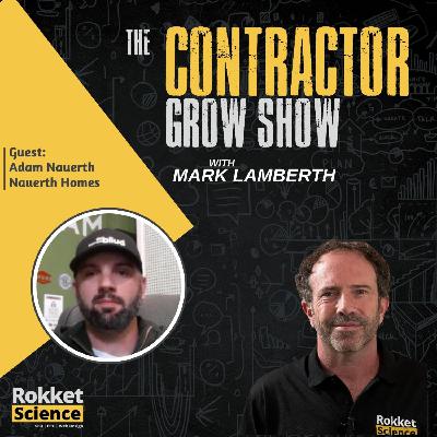 From Lacrosse to Luxury Homes: How Adam Nauerth Built Syracuse’s Most Trusted Custom Home Brand