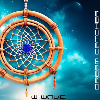 W-Wave - Dream catcher