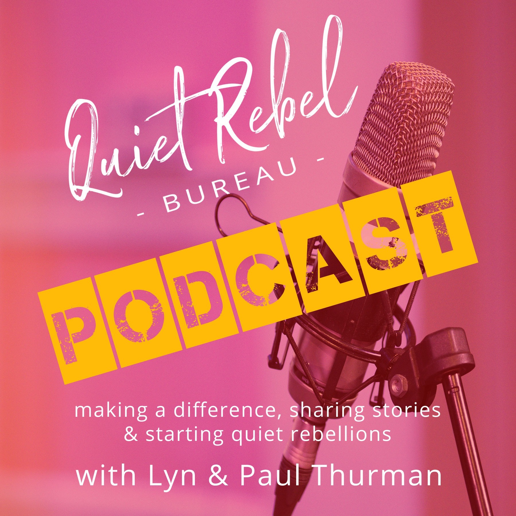 Quiet Rebel Bureau Podcast Quiet Rebel Bureau Podcast
