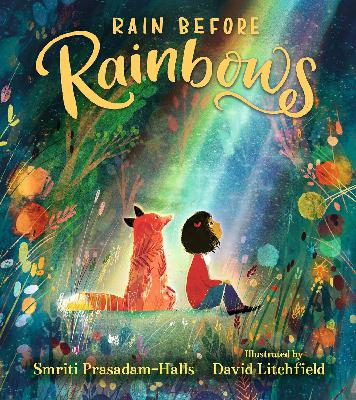 Rain Before Rainbows Rain Before Rainbows