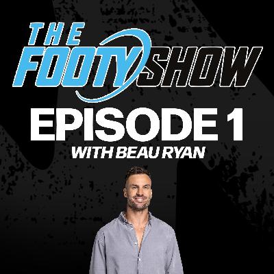 The Footy Show Files | The Origins Of Beau Knows | Episode 1
