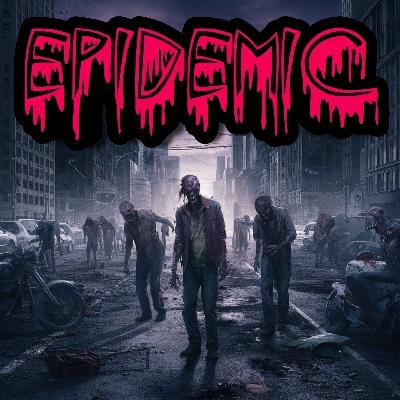 Scary Stories - Epidemic