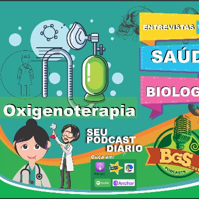 #51 - Oxigenoterapia - Enfermagem (Medical oxygen therapy - Nursing)