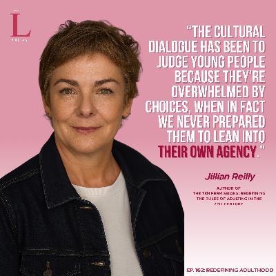 Ep. 162: Redefining Adulthood Ep. 162: Redefining Adulthood