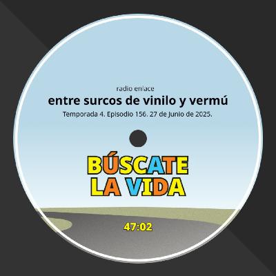 Episodio 156: Búscate la vida (o Get a Life)