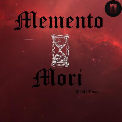 Memento Mori Memento Mori
