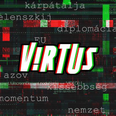 Zelenszkij a magyar-ukrán viszonyról, a hazai törpepártok “önfeláldozása”- Virtus | Heti kibeszélő