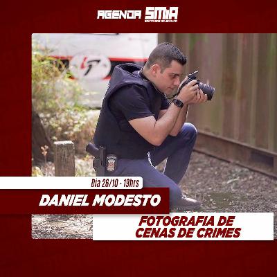 #218 - Daniel Modesto - Fotografia de Cenas de Crimes