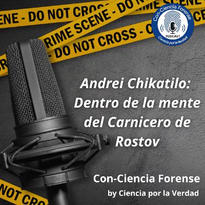 Andrei Chikatilo: Dentro de la mente del Carnicero de Rostov Andrei Chikatilo: Dentro de la mente del Carnicero de Rostov