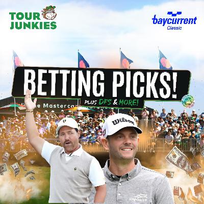 The 2025 Baycurrent (?) Classic Betting Show! The 2025 Baycurrent (?) Classic Betting Show!