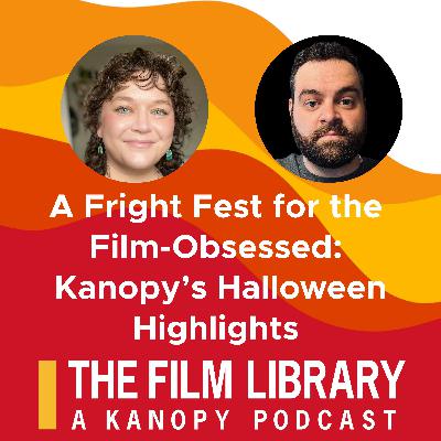 A Fright Fest for the Film-Obsessed: Kanopy’s Halloween Highlights