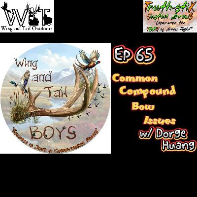 Wing and Tail Outdoors - Common Compound Bow Issues Wing and Tail Outdoors - Common Compound Bow Issues