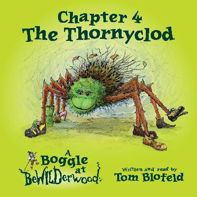 Chapter 4 - The Thornyclod Chapter 4 - The Thornyclod