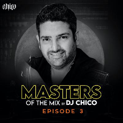 003 Masters Of The Mix by Dj Chico - Retro Remixes Part 1