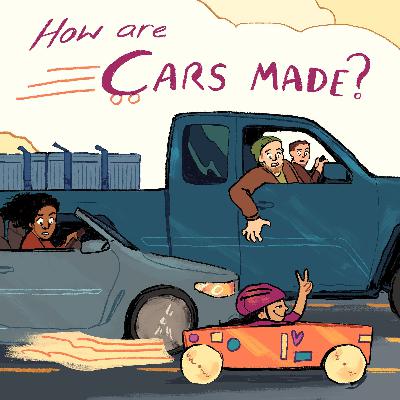 How are cars made? How are cars made?