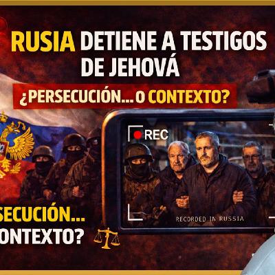 Rusia grabó durante meses a Testigos de Jehová antes de detenerlos: ¿qué sabemos realmente? Rusia grabó durante meses a Testigos de Jehová antes de detenerlos: ¿qué sabemos realmente?