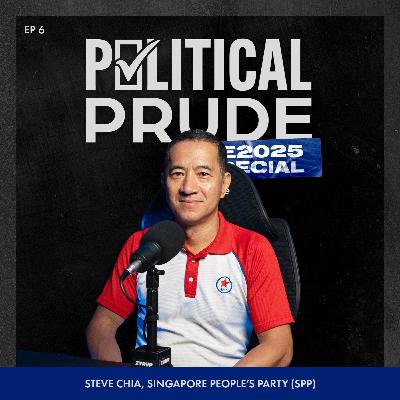 GE2025 | Ep 6: The SPP Episode (with Steve Chia)