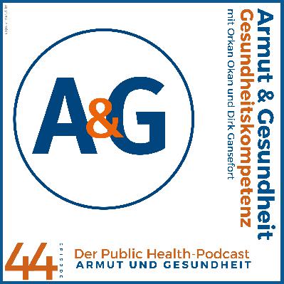 Episode 44: Armut & Gesundheit: Gesundheitskompetenz