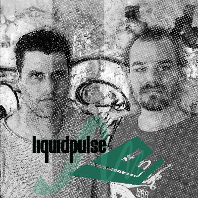 Leo Dantès & Kevin Hoskin Pres. Liquid Pulse Radio 63