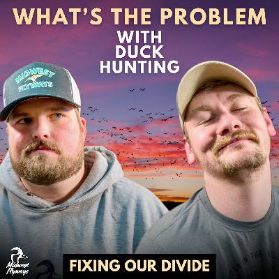 The Problem with Duck Hunting