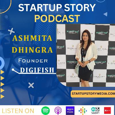 Digifish3: Empowering Brands with Digital Marketing | Founder Ashmita Dhingra | Startup Story Digifish3: Empowering Brands with Digital Marketing | Founder Ashmita Dhingra | Startup Story