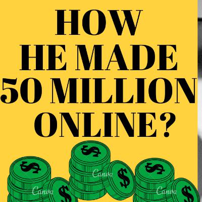 How he made 50 Million online in Affiliate marketing using SEO | Easy way to make money in E-Commerc