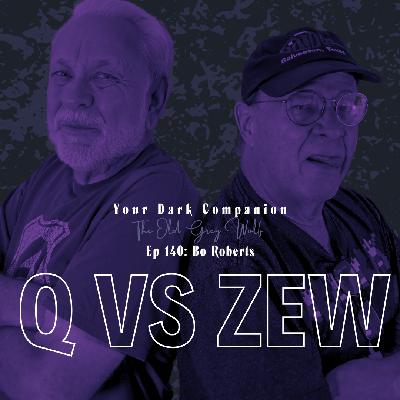 Q vs Zew | Bo Roberts