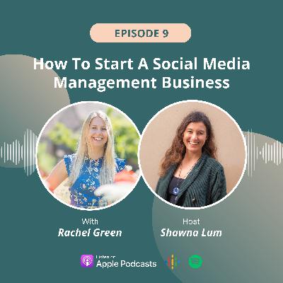 Unlock the Secrets of Becoming A Successful Social Media Manager From Home. Rachel Green Reveals All