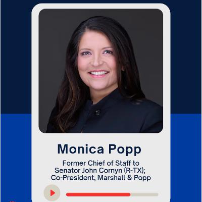 Monica Popp, Former Chief of Staff to Senator John Cornyn (R-TX), "In this town, integrity is everything.”