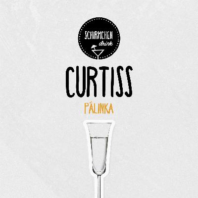 Pálinka | Curtiss Pálinka | Curtiss